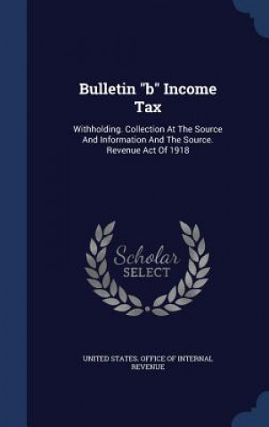 Könyv Bulletin B Income Tax 