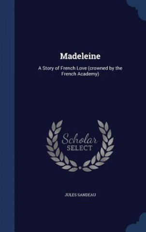 Libro Madeleine Jules Sandeau
