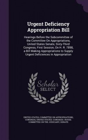 Livro Urgent Deficiency Appropriation Bill United States