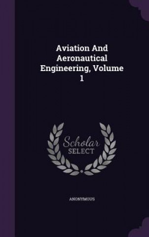 Carte Aviation and Aeronautical Engineering, Volume 1 