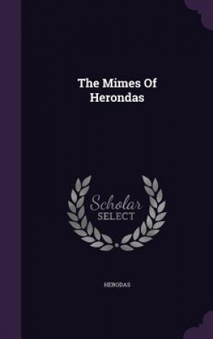 Könyv Mimes of Herondas 