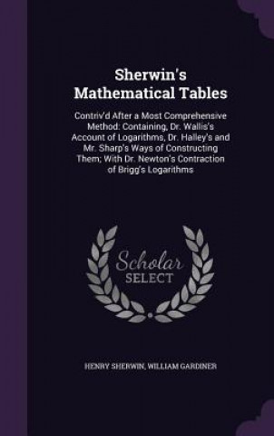 Книга Sherwin's Mathematical Tables Henry Sherwin
