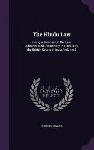 Könyv Hindu Law Herbert Cowell