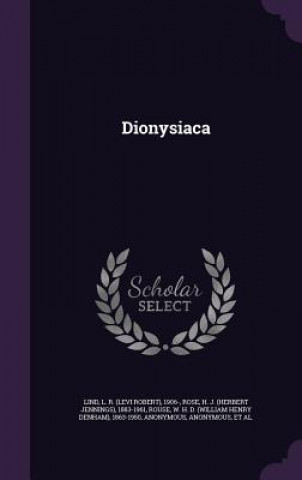 Kniha Dionysiaca L R 1906- Lind