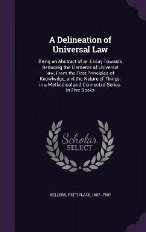 Buch Delineation of Universal Law Fettiplace Bellers