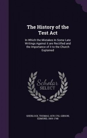 Kniha History of the Test ACT Thomas Sherlock