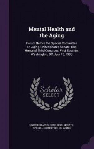 Kniha Mental Health and the Aging 