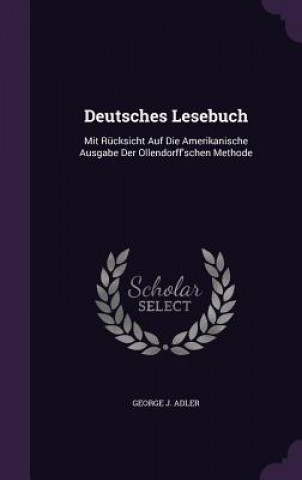 Buch Deutsches Lesebuch George J Adler