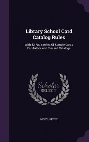 Carte Library School Card Catalog Rules Melvil Dewey