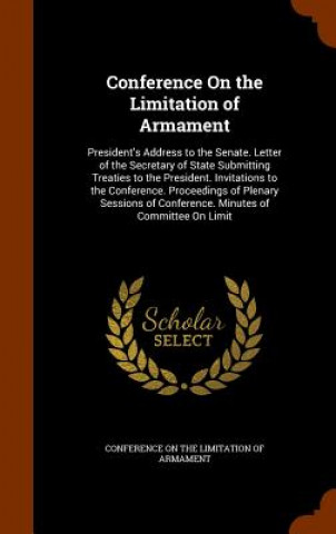 Kniha Conference on the Limitation of Armament 