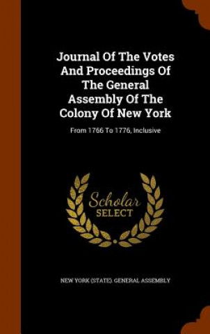 Carte Journal of the Votes and Proceedings of the General Assembly of the Colony of New York 