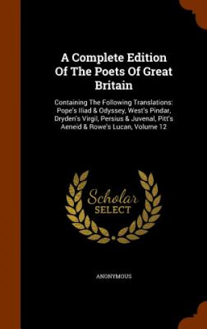 Carte Complete Edition of the Poets of Great Britain Anonymous
