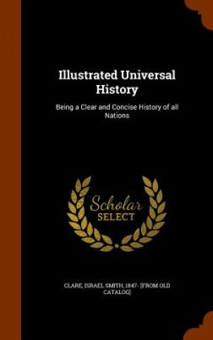 Carte Illustrated Universal History 