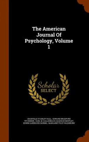 Carte American Journal of Psychology, Volume 1 Granville Stanley Hall