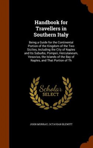 Kniha Handbook for Travellers in Southern Italy Murray