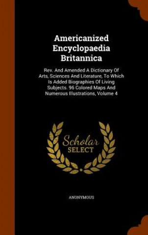 Carte Americanized Encyclopaedia Britannica Anonymous