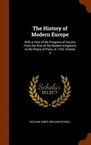 Carte History of Modern Europe Sir William (California State University Dominquez Hills) Jones