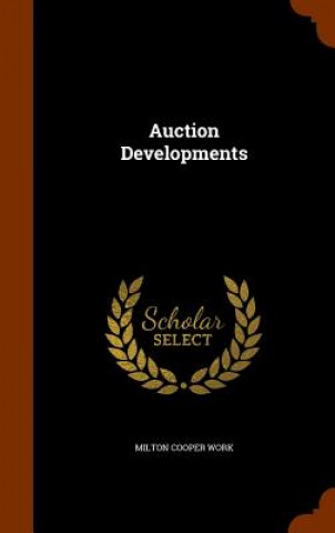 Knjiga Auction Developments Milton Cooper Work