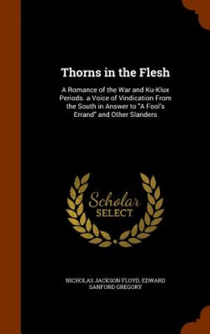 Könyv Thorns in the Flesh Nicholas Jackson Floyd