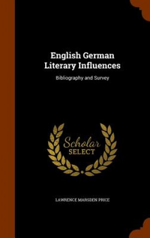 Libro English German Literary Influences Lawrence Marsden Price