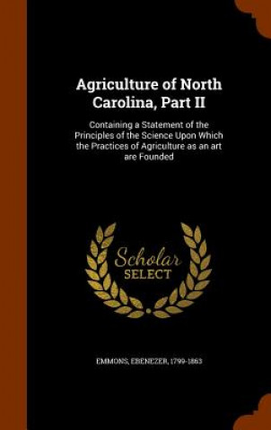 Carte Agriculture of North Carolina, Part II Ebenezer Emmons