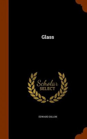 Buch Glass Edward Dillon