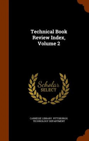 Kniha Technical Book Review Index, Volume 2 