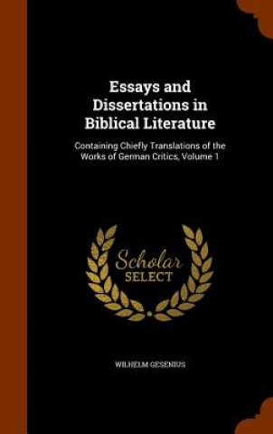 Kniha Essays and Dissertations in Biblical Literature Wilhelm Gesenius
