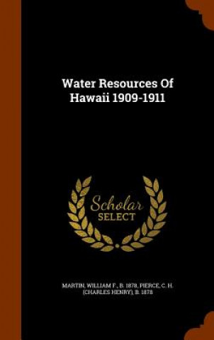 Carte Water Resources of Hawaii 1909-1911 