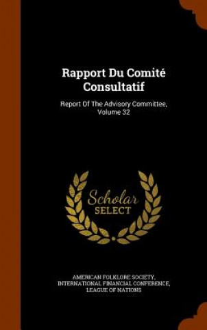 Kniha Rapport Du Comite Consultatif American Folklore Society