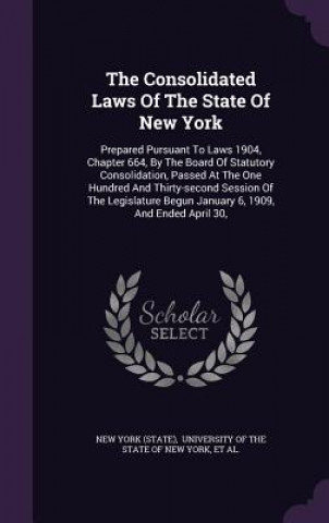 Buch Consolidated Laws of the State of New York New York (State)