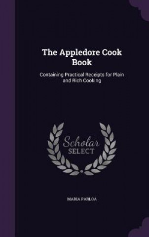 Buch Appledore Cook Book Maria Parloa