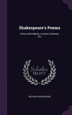 Carte Shakespeare's Poems William Shakespeare