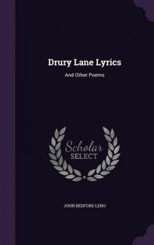 Kniha Drury Lane Lyrics John Bedford Leno