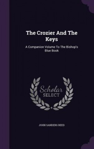 Książka Crozier and the Keys John Sanders Reed
