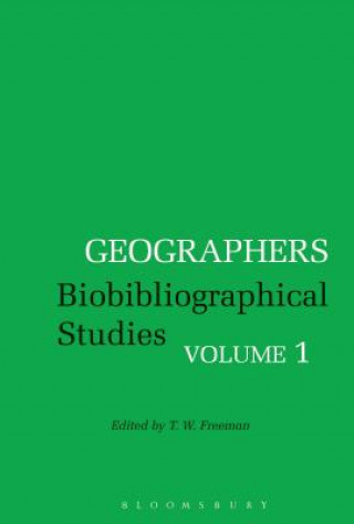 Könyv Geographers T. W. Freeman