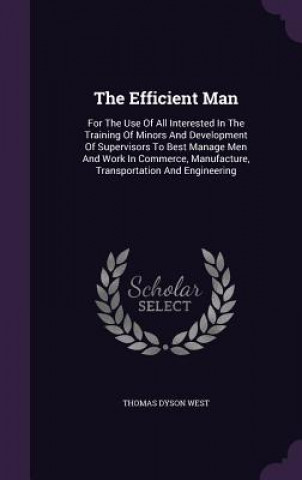Książka Efficient Man Thomas Dyson West