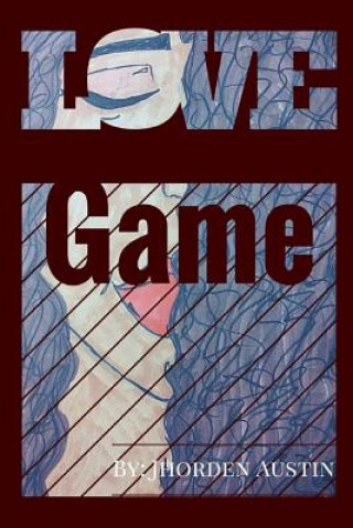 Книга Love Game Owner Jhorden Austin