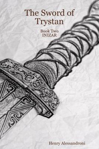 Książka Sword of Trystan - Book Two Inizar Henry Alessandroni