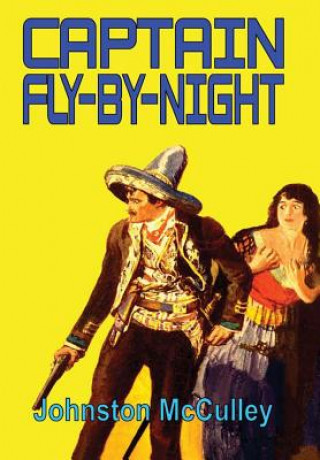 Buch Captain Fly-by-Night Johnston McCulley