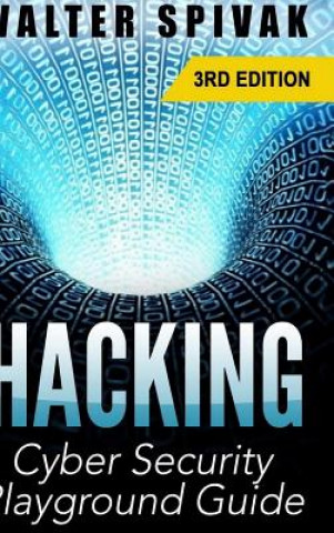 Kniha Hacking Walter Spivak