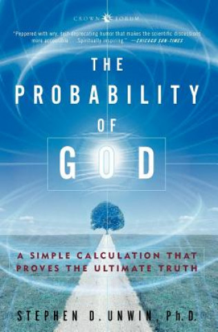 Könyv Probability of God Dr Stephen D Unwin