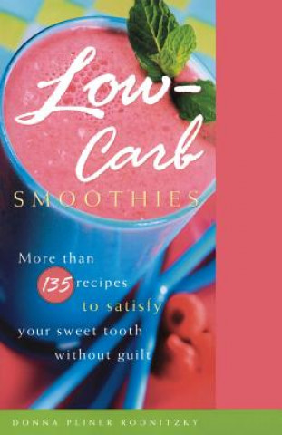 Buch Low-Carb Smoothies Donna Rodnitzky