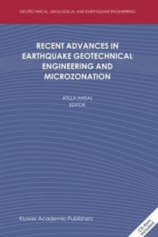 Książka Recent Advances in Earthquake Geotechnical Engineering and Microzonation Atilla Ansal