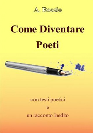 Carte Come Diventare Poeti Antonio Boezio