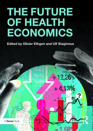 Kniha Future of Health Economics 