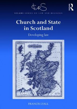 Книга Church and State in Scotland Professor Francis Lyall
