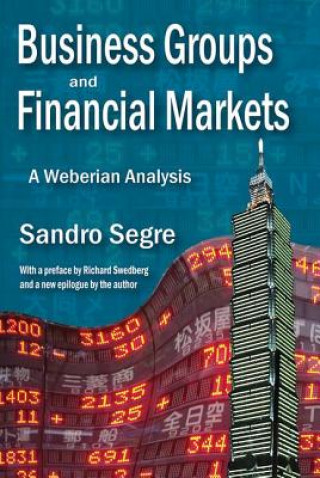Könyv Business Groups and Financial Markets Sandro Segre
