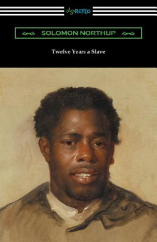 Kniha Twelve Years a Slave Solomon Northup