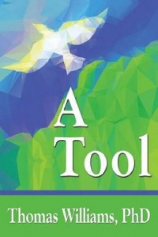 Knjiga Tool Thomas Williams
